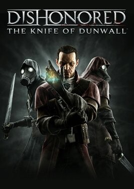 Dishonored: The Knife of Dunwall