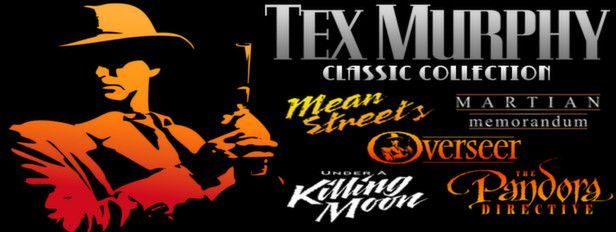 Tex Murphy: Classic Collection