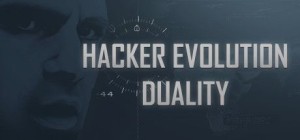 Hacker Evolution: Duality