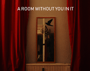 A Room Without You In It