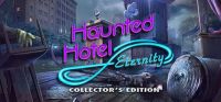 Haunted Hotel: Eternity (Collector's Edition)