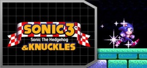 Sonic the Hedgehog 3 & Knuckles
