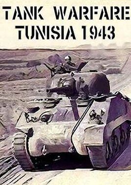 Tank Warfare: Tunisia 1943