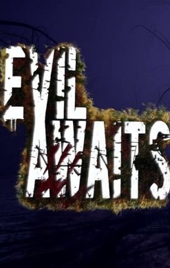 Evil Awaits