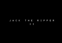 Jack the Ripper II