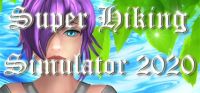 Super Hiking Simulator 2020
