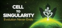 Cell to Singularity: Evolution Never Ends