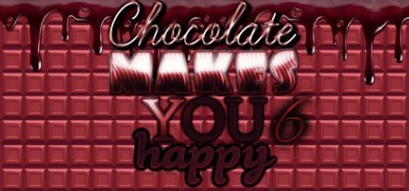 Chocolate Makes You Happy 6