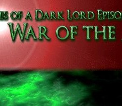 Chronicles of a Dark Lord: Episode II - War of The Abyss