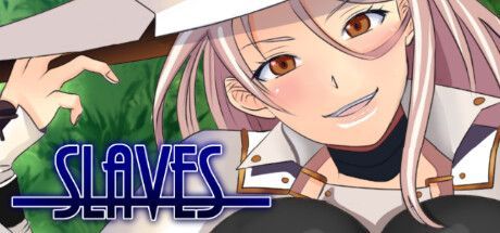 Slaves