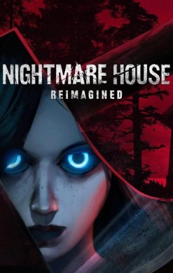 Nightmare House: Reimagined