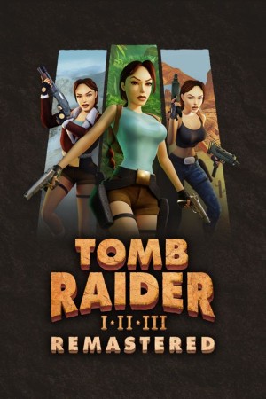 Tomb Raider I•II•III: Remastered