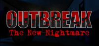 Outbreak: The New Nightmare