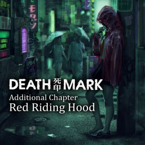 Death Mark: Additional Chapter - Red Riding Hood