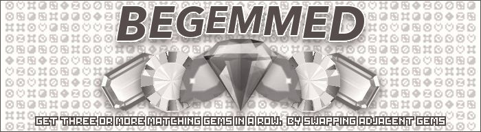 Begemmed