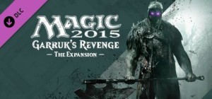 Magic 2015: Duels of the Planeswalkers - Garruk's Revenge