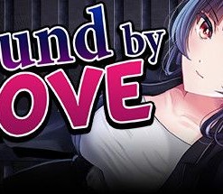 Bound by Love
