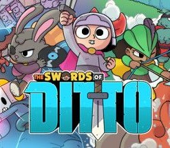 The Swords of Ditto