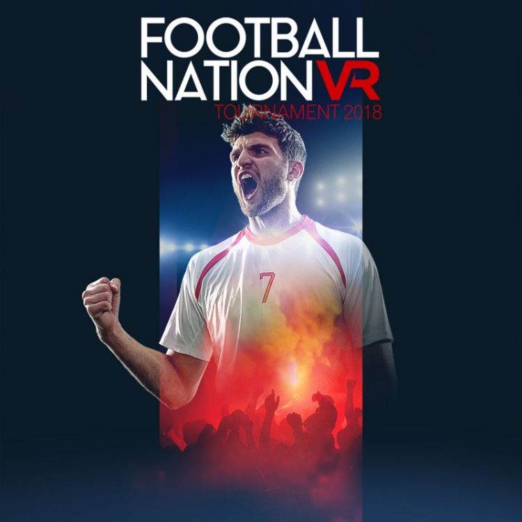 Football Nation VR: Tournament 2018