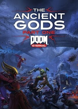 Doom Eternal: The Ancient Gods - Part One