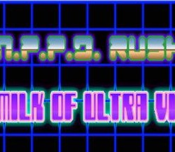 //N.P.P.D. RUSH//: The Milk of Ultraviolet