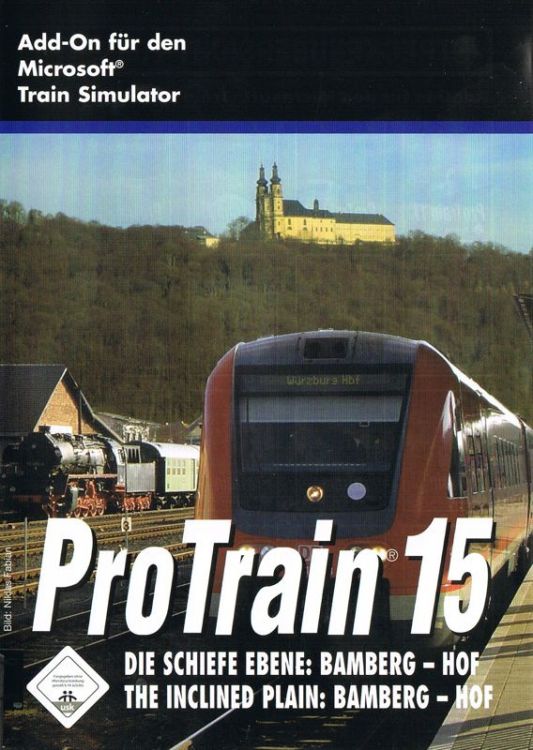 ProTrain 15: The Inclined Plain: Bamberg - Hof