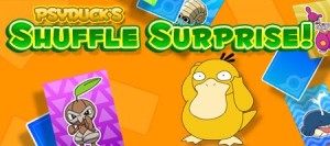 Psyduck's Shuffle Surprise!