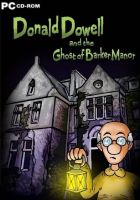 Donald Dowell and the Ghost of Barker Manor