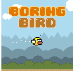 Boring Bird