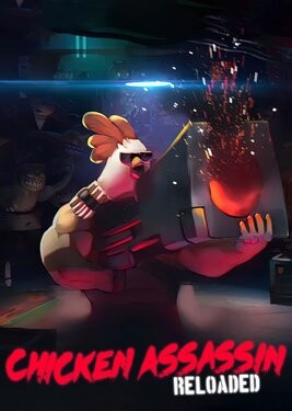 Chicken Assassin: Reloaded
