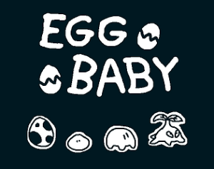 Egg Baby