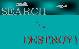 Search and Destroy