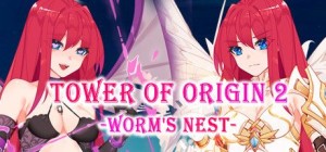 Tower of Origin 2: Worm's Nest