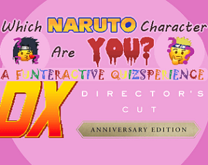Which Naruto Character Are You?: A Funteractive Quizsperience