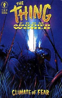 Thing From Another World: Climate of Fear, the #1