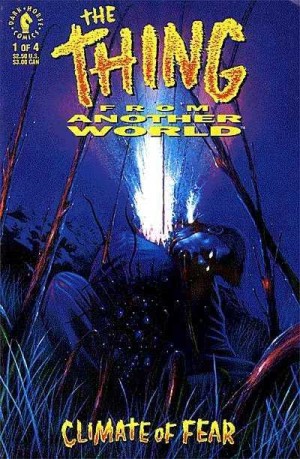 Thing From Another World: Climate of Fear, the #1