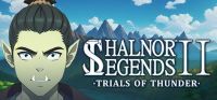 Shalnor Legends II: Trials of Thunder