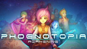Phoenotopia: Awakening