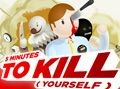 Five Minutes to Kill (Yourself)