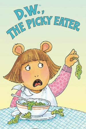 D.W. the Picky Eater