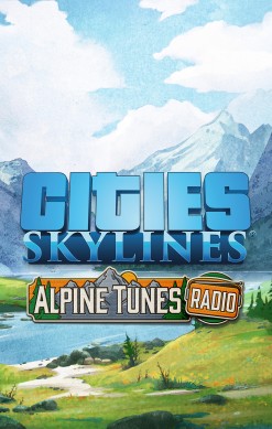 Cities: Skylines - Alpine Tunes Radio