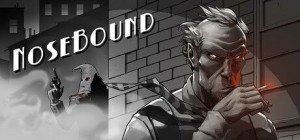 Nosebound