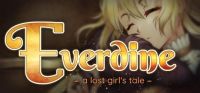 Everdine: A Lost Girl's Tale