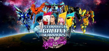 Stardust Galaxy Warriors: Stellar Climax