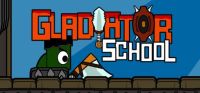 Gladiator School