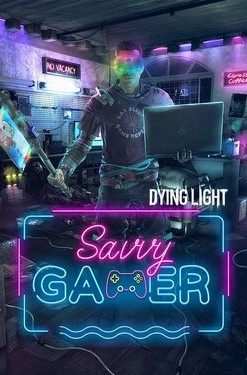 Dying Light (Savvy Gamer Bundle)