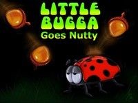 Little Bugga Goes Nutty