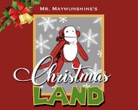 Mr. Maymunshine's Christmas Land
