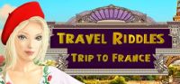 Travel Riddles: Trip to France
