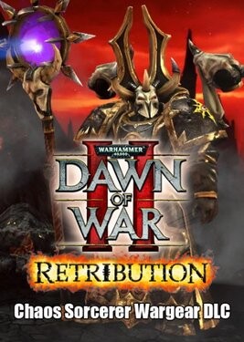 Warhammer 40,000: Dawn of War II - Retribution - Chaos Sorcerer Wargear DLC